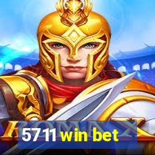 5711 win bet